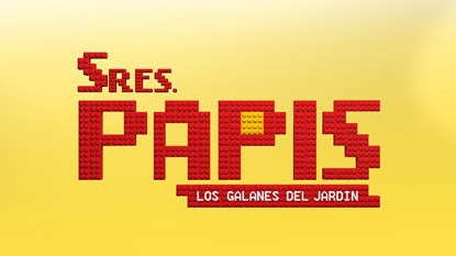 Señores Papis / ბატონი მამები (სერიალი 2014)